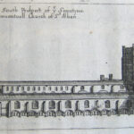 The South Prospect of ye Sometyme Conuentuall Church of St Alban