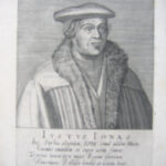 (Portraits of the Protestant Reformers)  Justus Jonas.