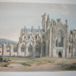 Melrose Abbey from the South, From Scotland Delineated
