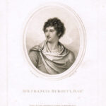 Sir Francis Burdett, Bart.