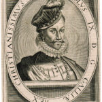 Carolus IX Coninck van Frankryck