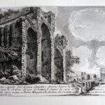 Antichita Romana Vol 1 p XVII Fig. I Avanzo del Castello dell’ Acqua Claudis e Anione Nuovo - Giovanni Battista Piranesi Prints