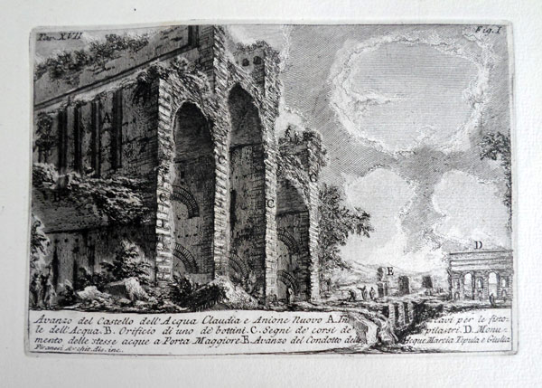 Antichita Romana Vol 1 p XVII Fig. I Avanzo del Castello dell’ Acqua Claudis e Anione Nuovo - Giovanni Battista Piranesi Prints